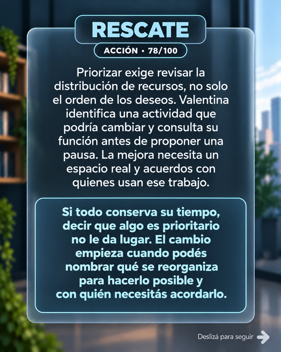 Rescate 78/100 · Reorganizar prioridades