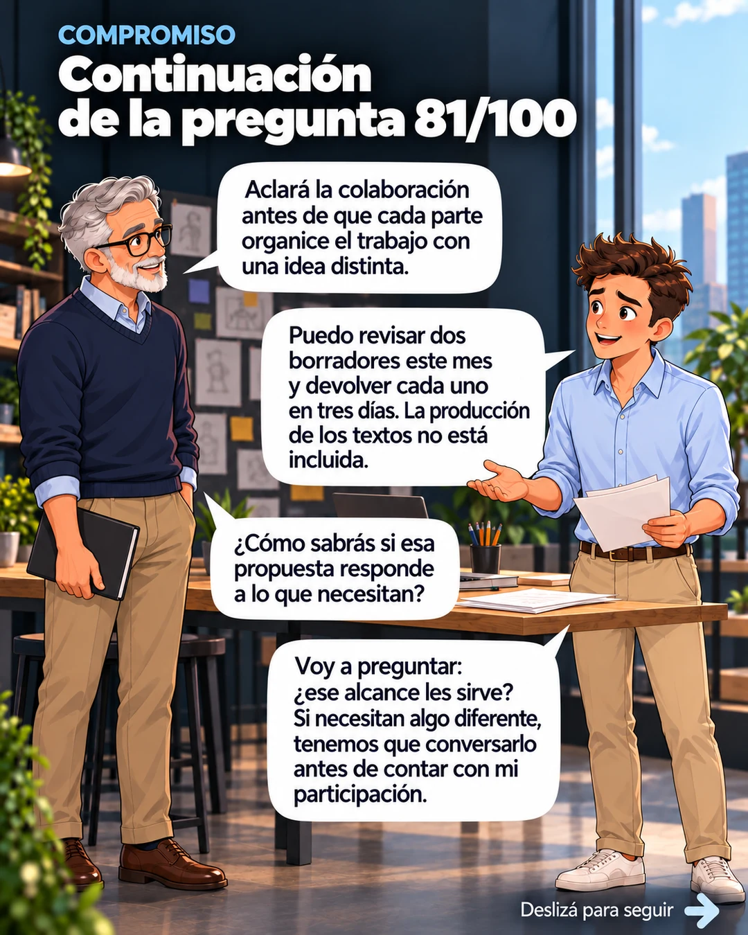 Continuación 81/100: acordar alcance y tiempos
