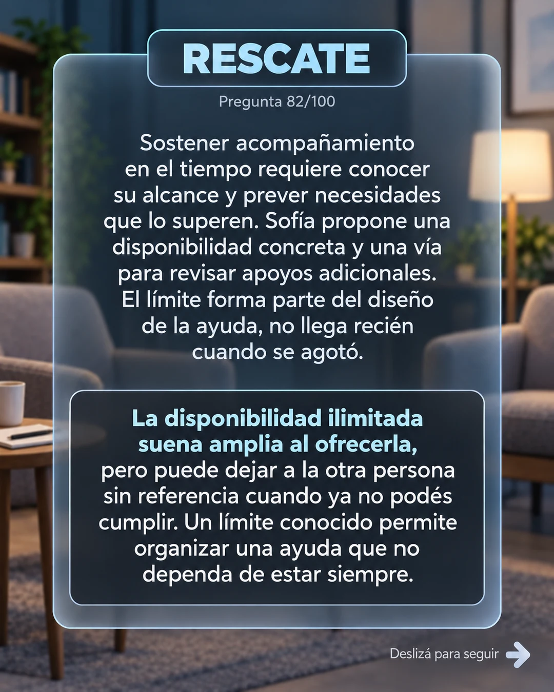Rescate 82/100: el límite forma parte de la ayuda