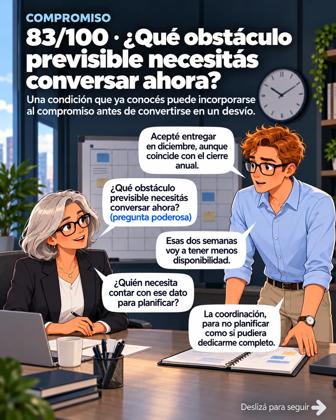83/100 · ¿Qué obstáculo previsible necesitás conversar ahora?