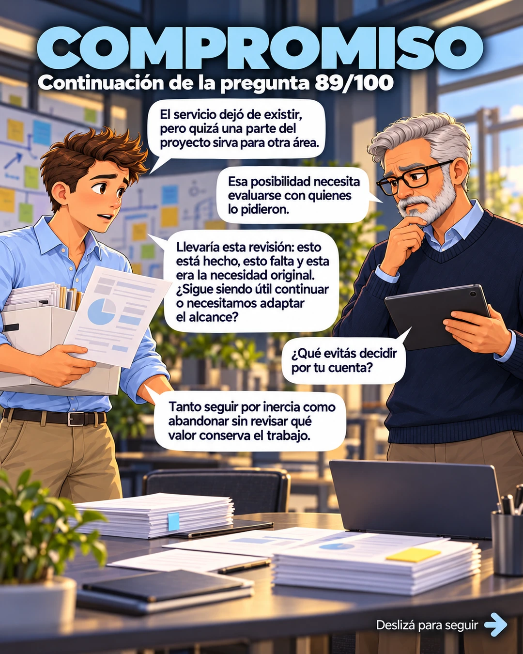 Continuación 89/100: revisar la utilidad con los involucrados