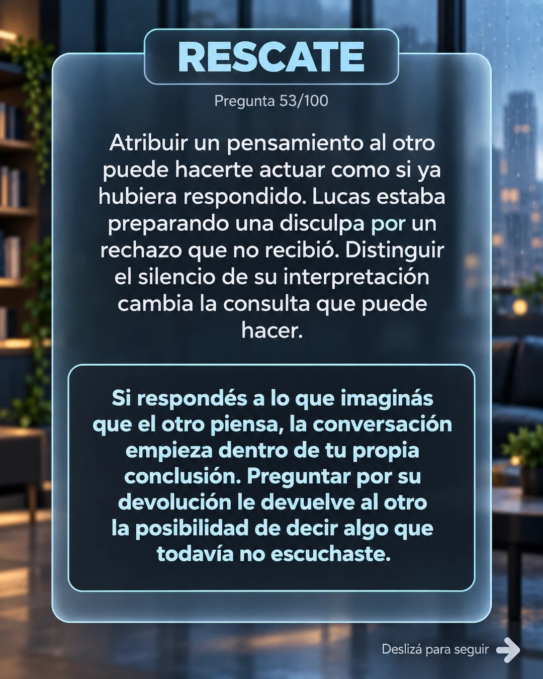 Rescate 53/100: preguntar antes de interpretar