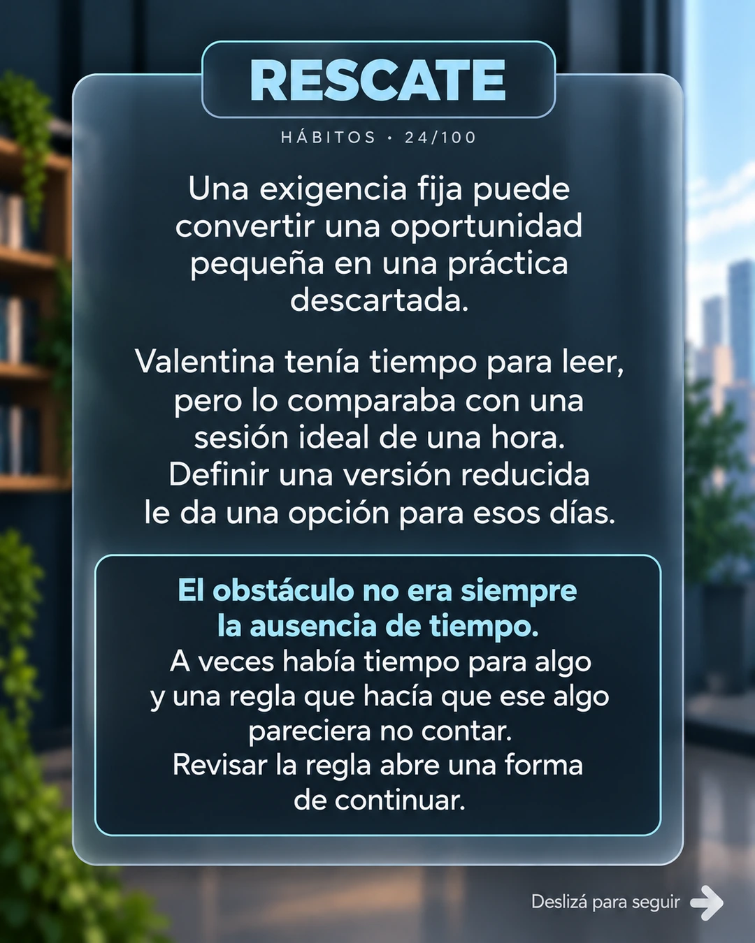 24/100 · Rescate: revisar la exigencia ideal