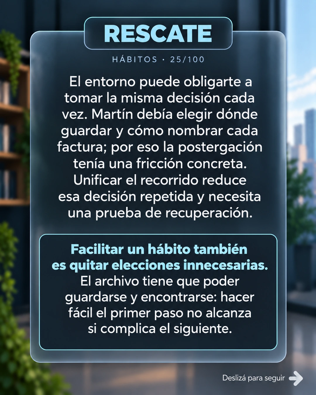 25/100 · Rescate: facilitar el recorrido