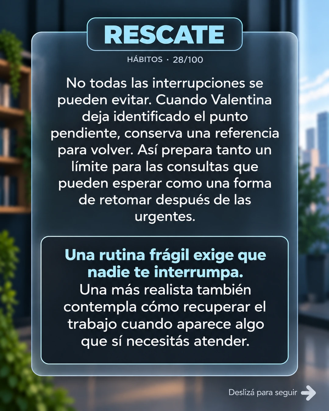 28/100 · Rescate: preparar el regreso