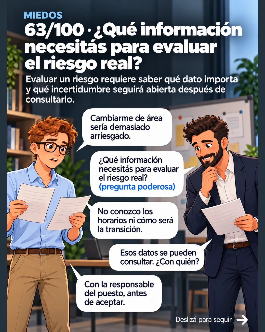 63/100 · ¿Qué información necesitás para evaluar el riesgo real?