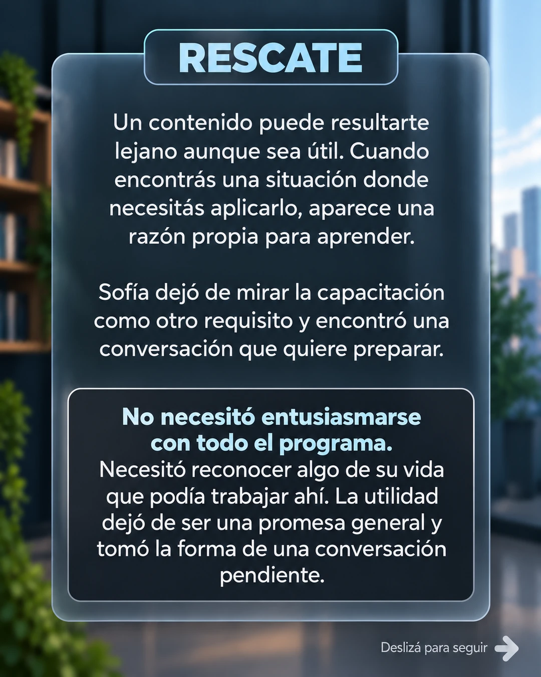 11/100 · Rescate: Aprender con una razón propia