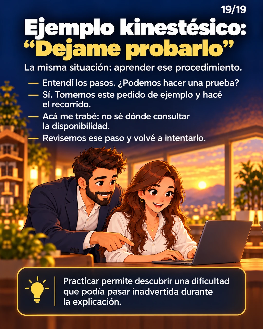 Ejemplo kinestésico: «Dejame probarlo»