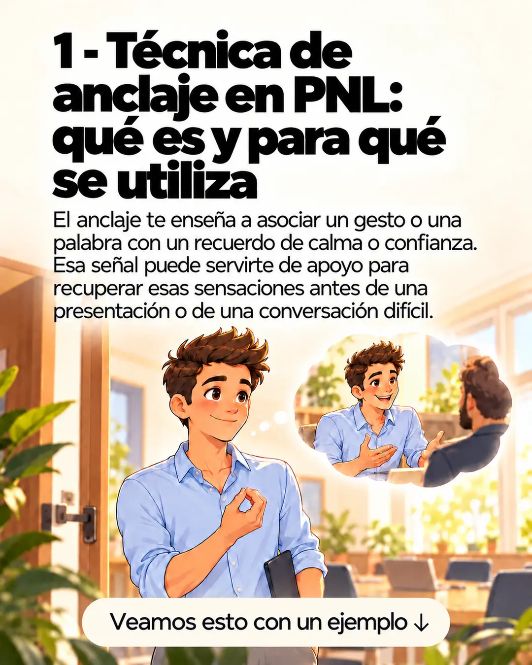 1 - Técnica de anclaje en PNL: qué es y para qué se utiliza