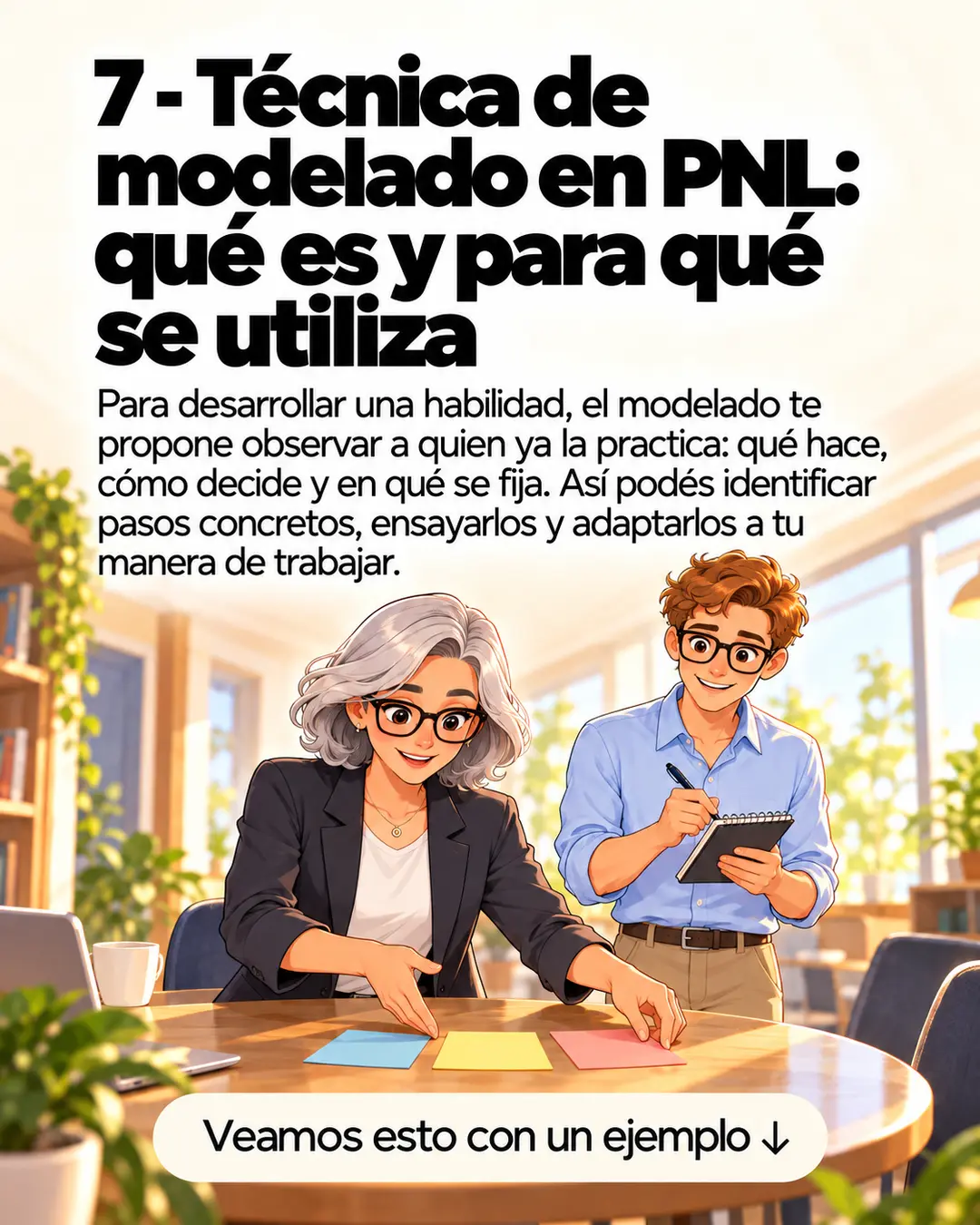 7 - Técnica de modelado en PNL: qué es y para qué se utiliza