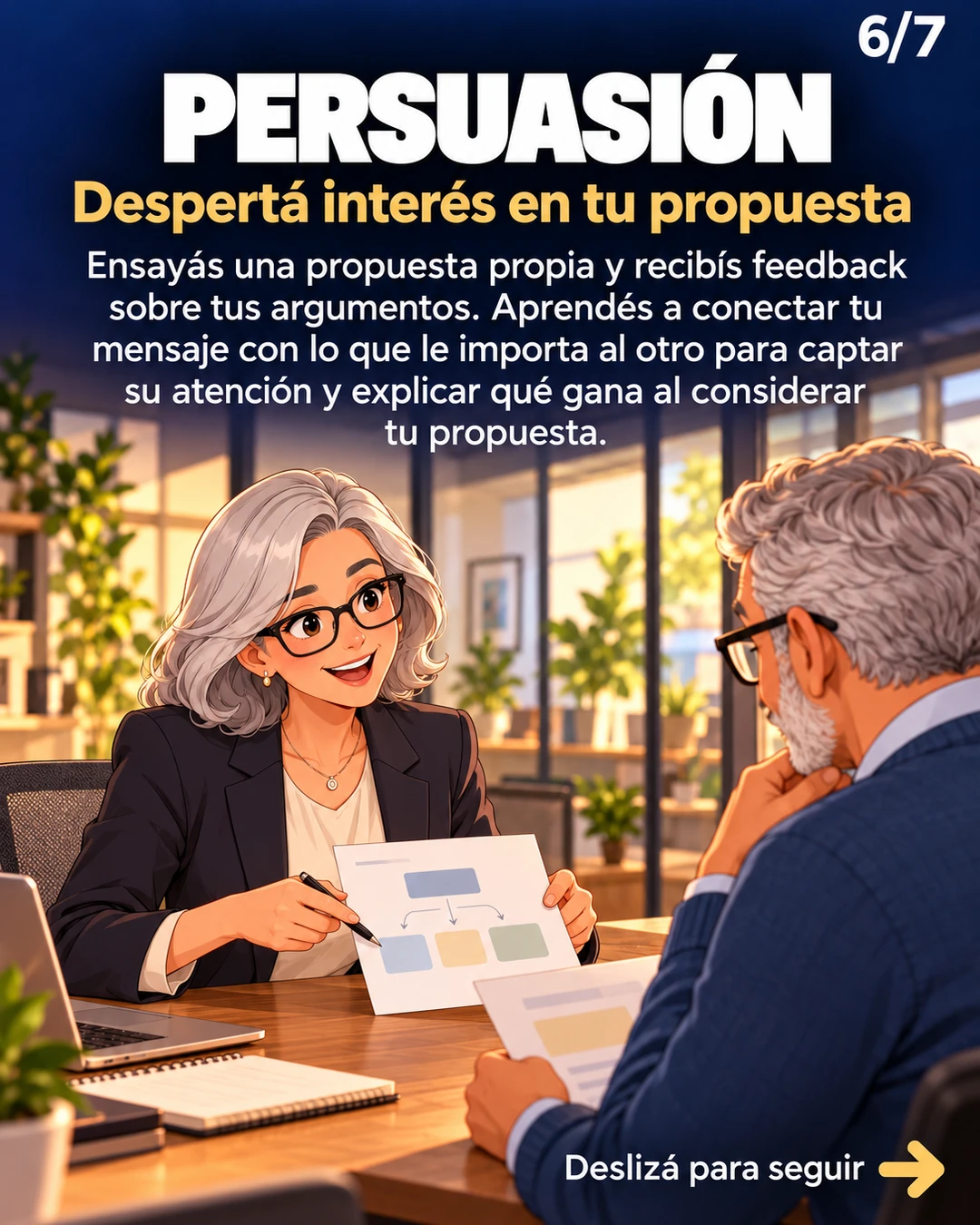 Persuasión: despertar interés en tu propuesta