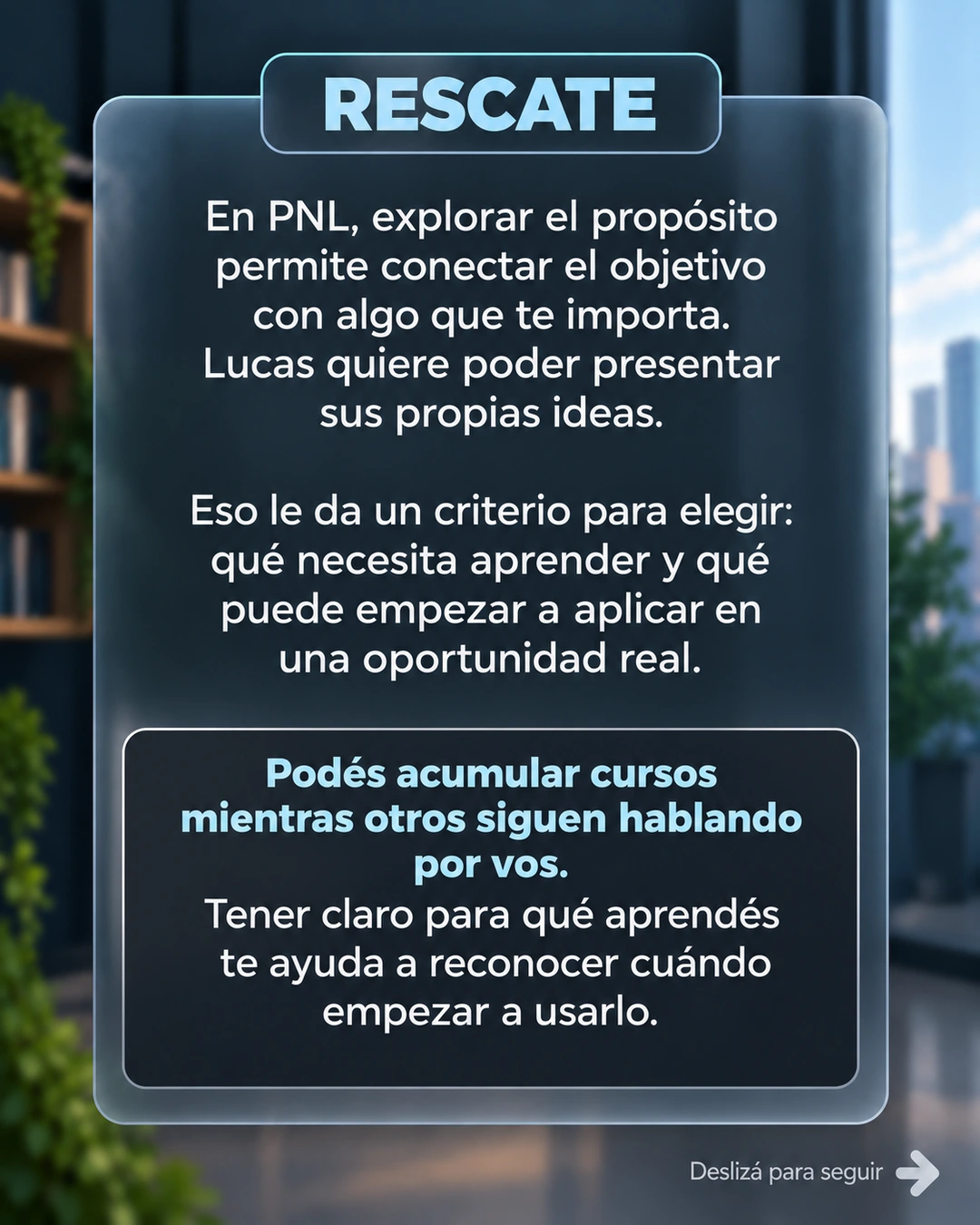 5/10 · Rescate: encontrar el propósito