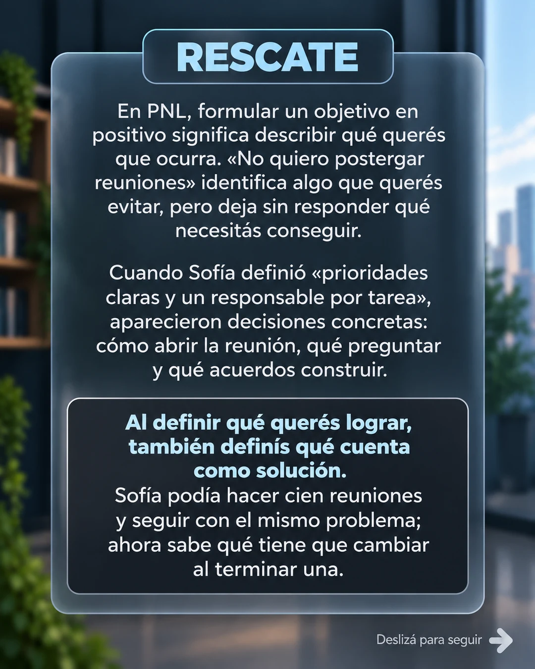 Rescate: formular objetivos en positivo