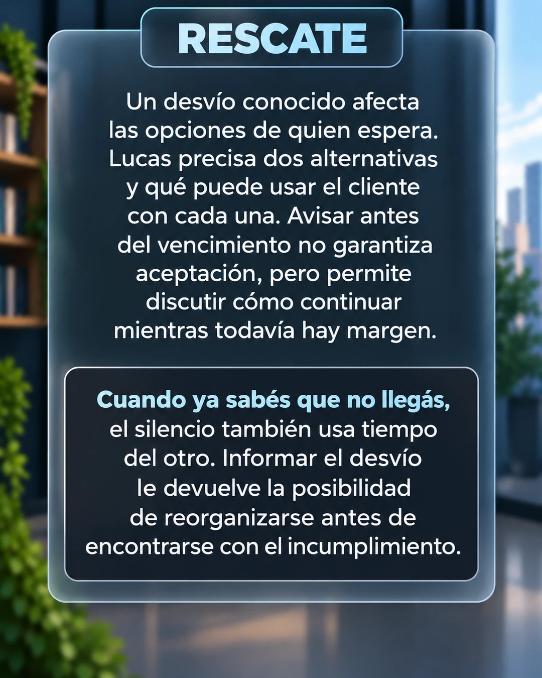 5/10 · Rescate: renegociar a tiempo