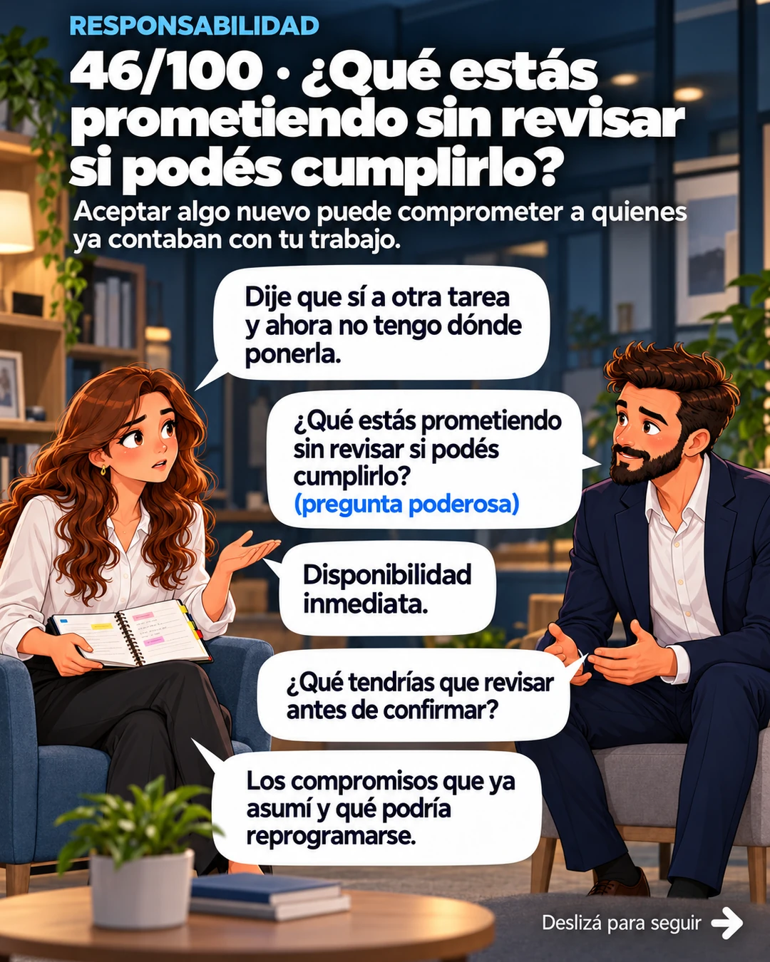 6/10 · ¿Qué estás prometiendo sin revisar si podés cumplirlo?