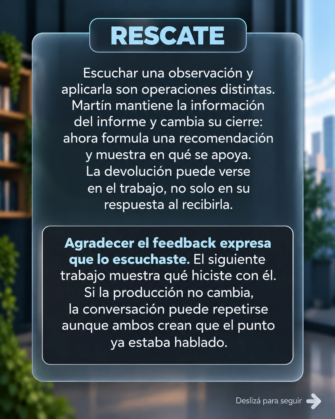 7/10 · Rescate: aplicar el feedback